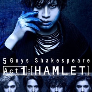 5 Guys Shakespeare Act1:[HAMLET]