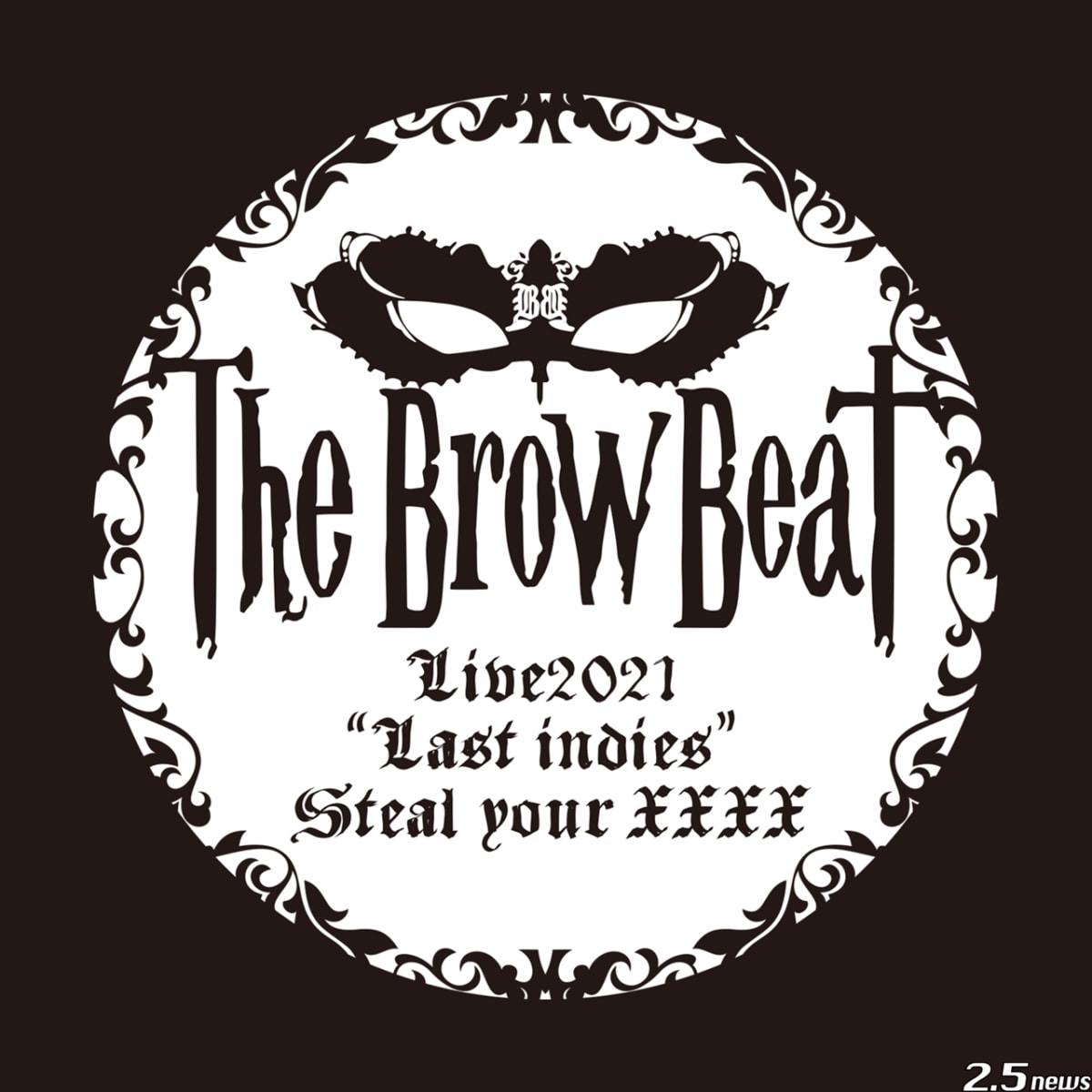 The Brow Beat 3本の配信ライブがDVDに！「The Brow Beat Live2021